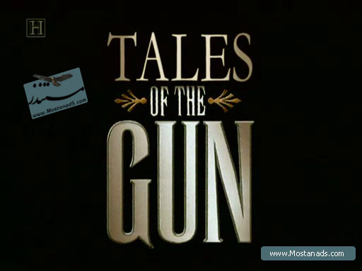 History Channel - Tales Of The Guns ( The guns of Browning 2005 )