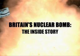 بمب هسته ای بریتانیا: در قلب داستان (۲۰۱۷)