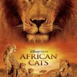 Disneynature African Cats (2011)