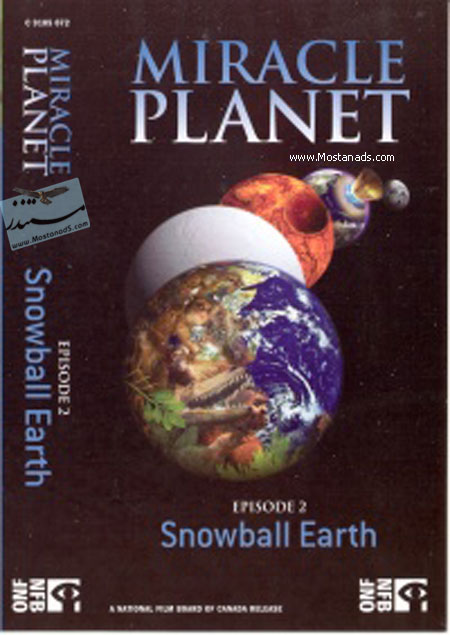 Miracle Planet - SnowBall Earth