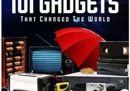 دانلود مستند HC – ۱۰۱ Gadgets That Changed the World