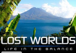 Lost Worlds: Life in the Balance – جهان های گم شده