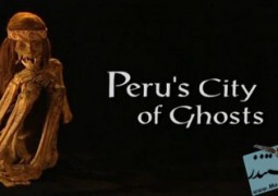 پرو، شهر ارواح